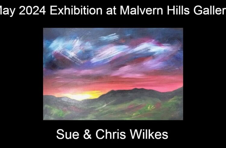 May 2024 Exhibition at Malvern Hills Gallery by Sue and Chris Wilkes - landscape image with blue and red sky above green landscape