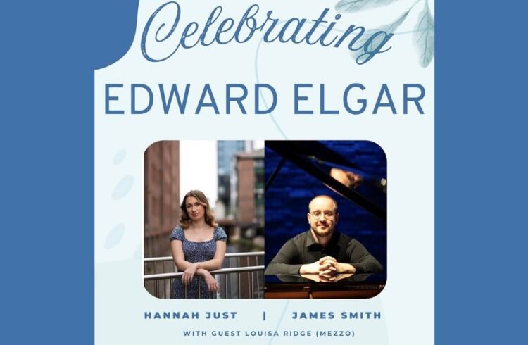 Hannah Just and James Smith shown in photos below text 'Celebrating Edward Elgar'