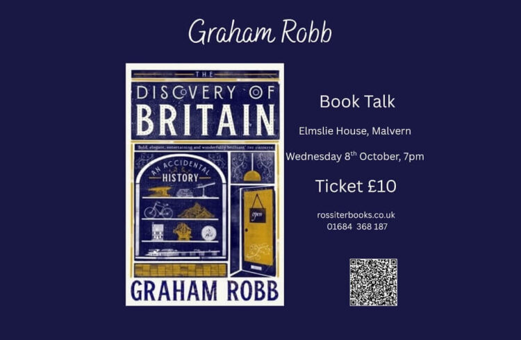 Graham Robb - 'Discovery of Britain' book cover and information about talk