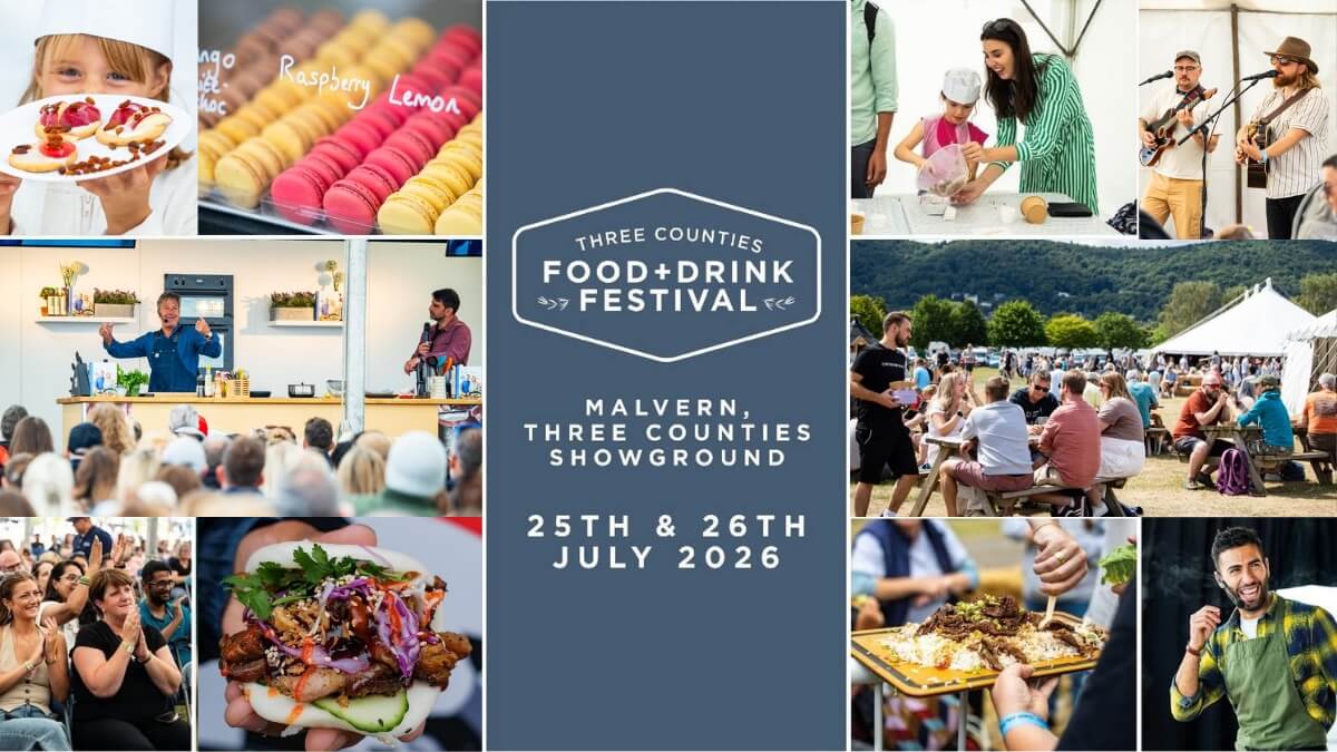 Advert for Three Counties Food & Drink Festival 2026, showing a selection of food, demos and music